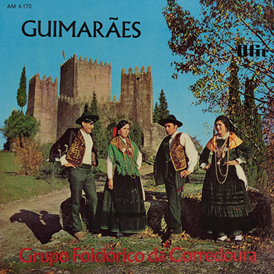 Grupo Folclórico da Corredoura, Guimarães, Baixo Minho
