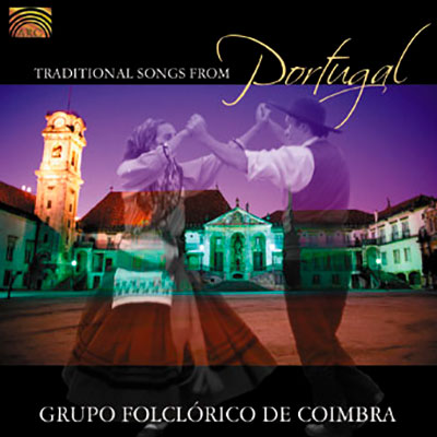 Grupo Folclórico de Coimbra, Traditional Songs from Portugal
