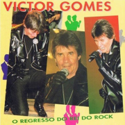 Victor Gomes, O regresso do Rei do Rock