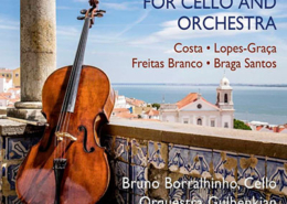 Bruno Borralhinho, Portuguese Music for Cello and Orchestra