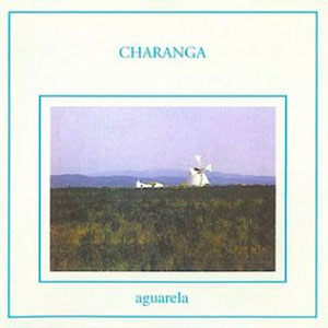 Charanga, Aguarela