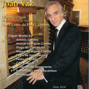 Historic Organ São Vicente de Fora, João Vaz
