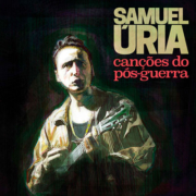 Samuel Úria, Canções do pós-guerra