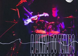 Fernando Cunha, A linha do tempo