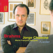 Jorge Chaminé, Marie-Françoise Bucquet - Brahms / Lieder ‎(CD, Álbum, DSD) Lyrinx LYR 181 2001