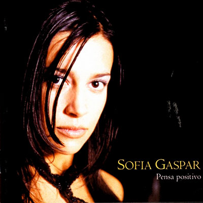 Sofia Gaspar - Pensa positivo