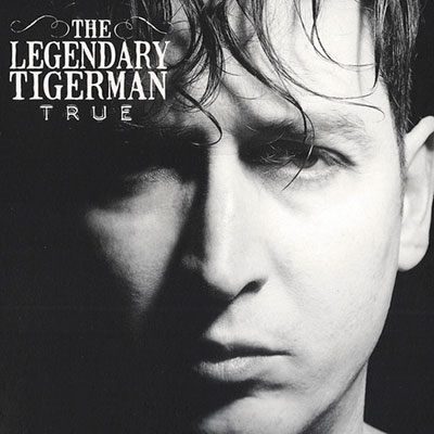 The Legendary Tigerman - True (Álbum) 2 versões 2014