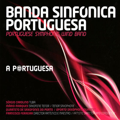 Banda Sinfónica Portuguesa, A Portuguesa, Afinaudio