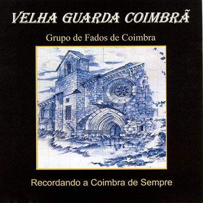 Grupo de Fados de Coimbra Toada Coimbrã
